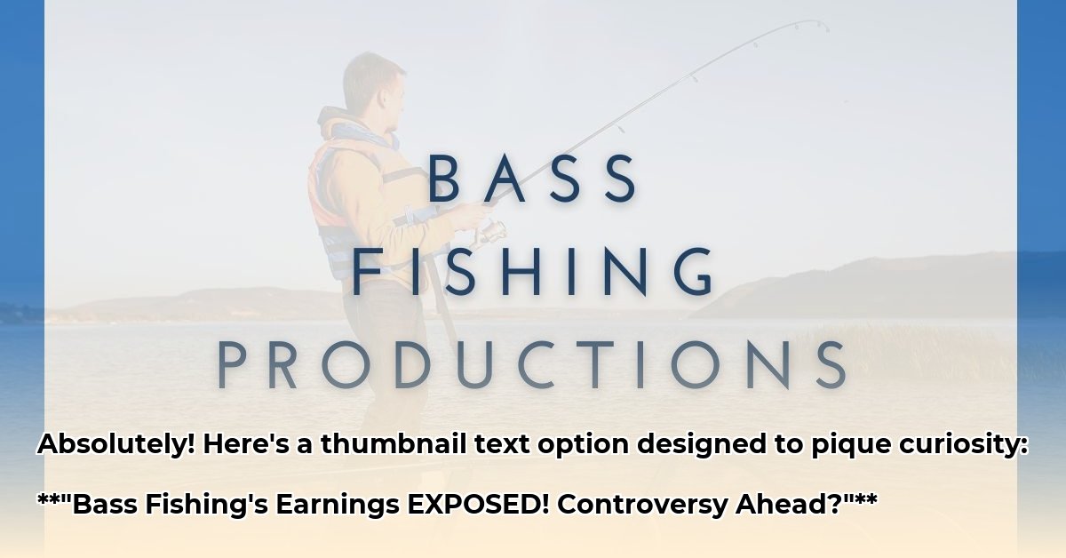bass-fishing-productions-net-worth